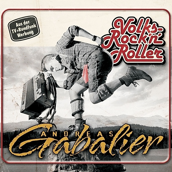 VolksRock'n'Roller, Andreas Gabalier