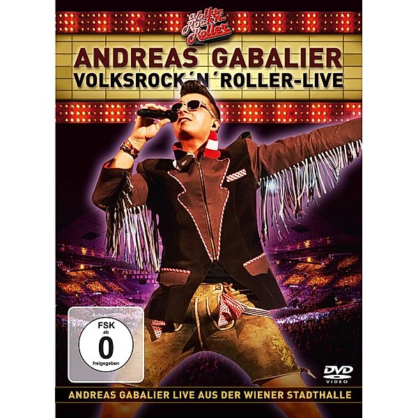 VolksRock'n'Roller Live, Andreas Gabalier