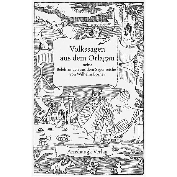 Volkssagen aus dem Orlagau, Wilhelm Börner