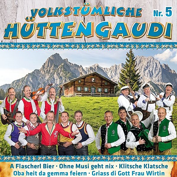 Volkstümliche Hüttengaudi Nr. 5 2CD, Diverse Interpreten