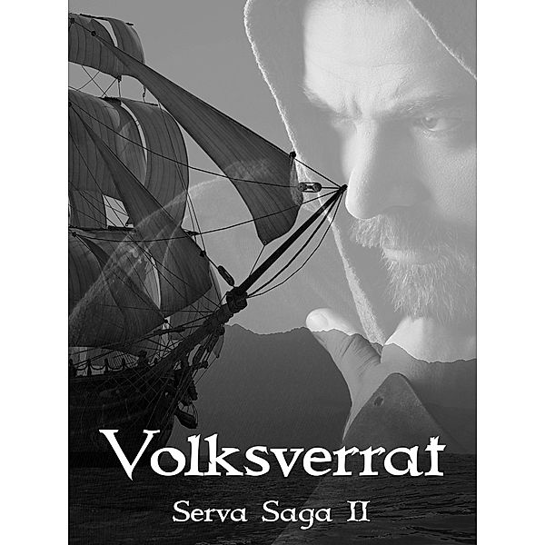 Volksverrat / Serva Reihe Bd.2, Arik Steen