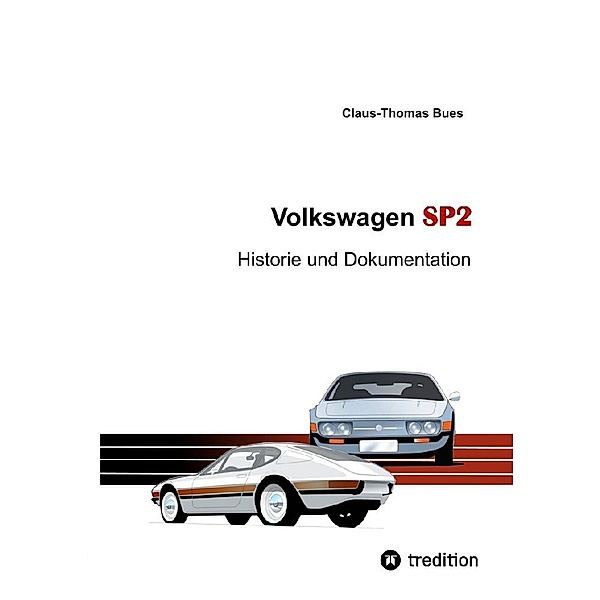 Volkswagen SP2, Claus-Thomas Bues