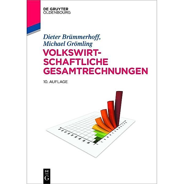 Volkswirtschaftliche Gesamtrechnungen / De Gruyter Studium, Dieter Brümmerhoff, Michael Grömling