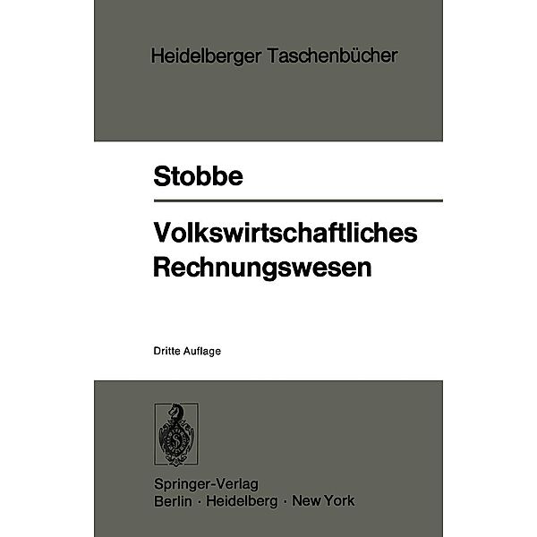 Volkswirtschaftliches Rechnungswesen / Heidelberger Taschenbücher Bd.14, A. Stobbe