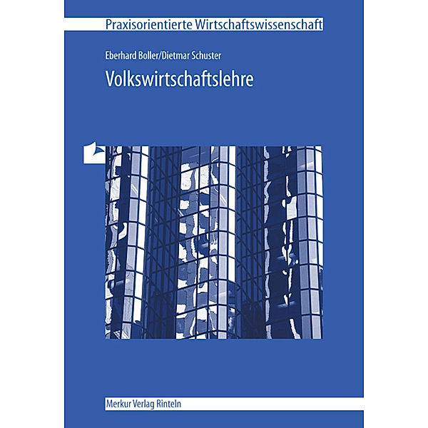 Volkswirtschaftslehre, Eberhard Boller, Dietmar Schuster