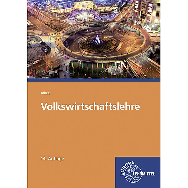 Volkswirtschaftslehre, Hans-Jürgen Albers, Gabriele Albers-Wodsak, Christian Karg