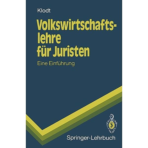 Volkswirtschaftslehre für Juristen, Henning Klodt