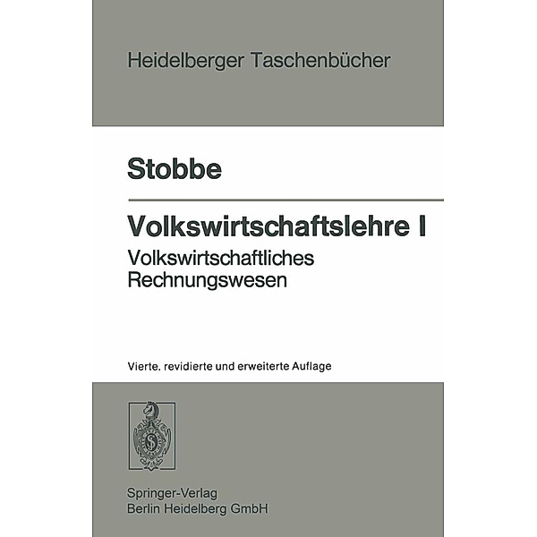 Volkswirtschaftslehre I / Heidelberger Taschenbücher Bd.14, A. Stobbe