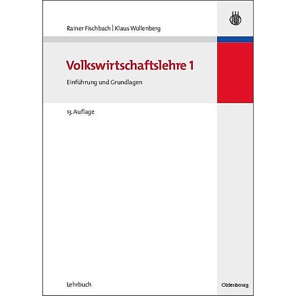 Volkswirtschaftslehre I / Jahrbuch des Dokumentationsarchivs des österreichischen Widerstandes, Rainer Fischbach, Klaus Wollenberg
