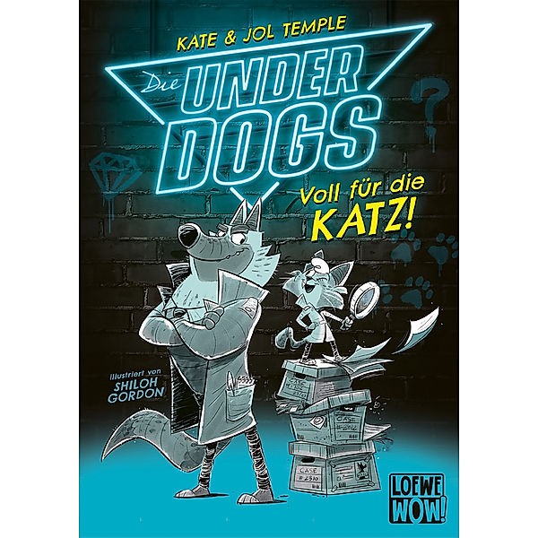 Voll für die Katz! / Die Underdogs Bd.1, Kate & Jol Temple Temple, Jol Temple