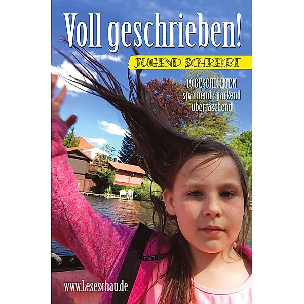 Voll geschrieben! / Erzählungen Bd.1, Katalin Ehrig