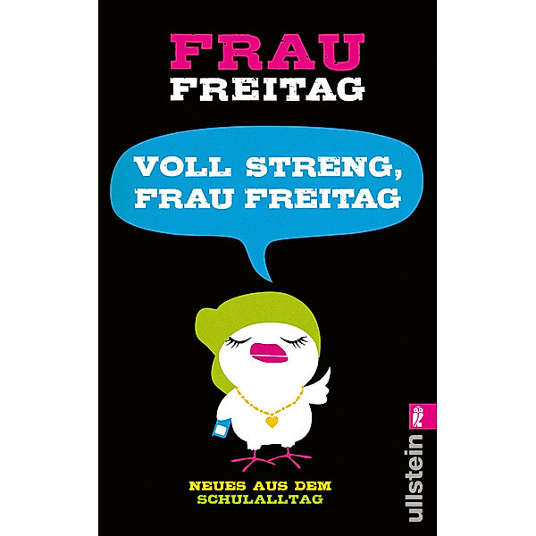 Voll streng, Frau Freitag!, Frau Freitag