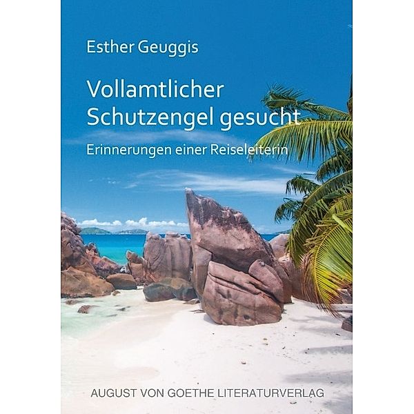 Vollamtlicher Schutzengel gesucht, Esther Geuggis