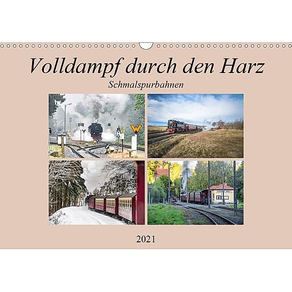 Volldampf durch den Harz (Wandkalender 2021 DIN A3 quer), Steffen Gierok, Magic Artist Design