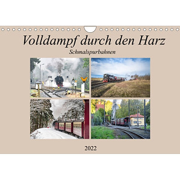 Volldampf durch den Harz (Wandkalender 2022 DIN A4 quer), Magic Artist Design, Steffen Gierok
