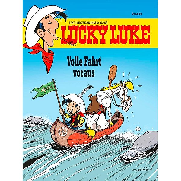 Volle Fahrt voraus / Lucky Luke Bd.98, Achdé, Jul