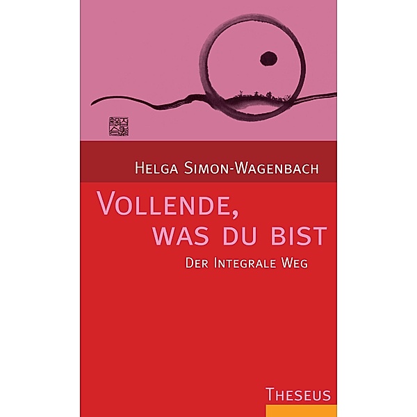 Vollende, was du bist, Helga Simon-Wagenbach
