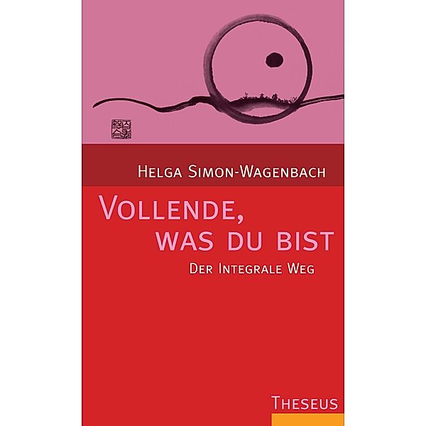 Vollende, was du bist, Helga Simon-Wagenbach