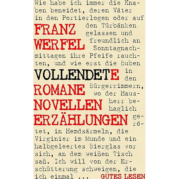 Vollendete Romane Novellen Erzählungen, Franz Werfel