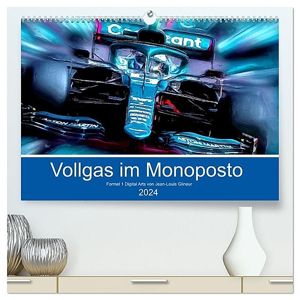 Vollgas im Monoposto (hochwertiger Premium Wandkalender 2024 DIN A2 quer), Kunstdruck in Hochglanz, DeVerviers