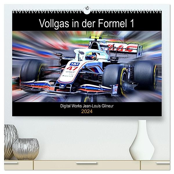 Vollgas in der Formel 1 (hochwertiger Premium Wandkalender 2024 DIN A2 quer), Kunstdruck in Hochglanz, Jean-Louis Glineur