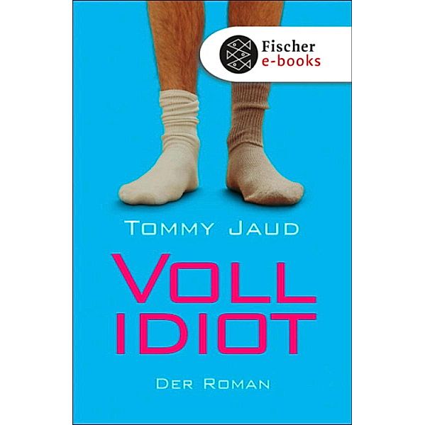 Vollidiot, Tommy Jaud