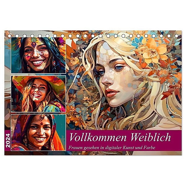 Vollkommen Weiblich (Tischkalender 2024 DIN A5 quer), CALVENDO Monatskalender, Kerstin Waurick