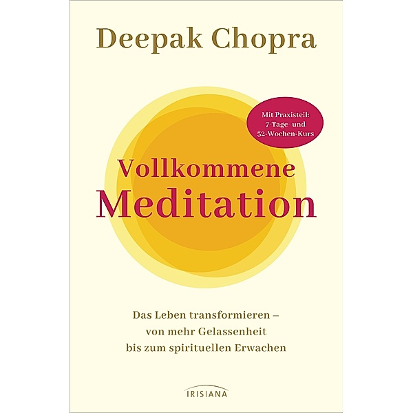 Vollkommene Meditation, Deepak Chopra