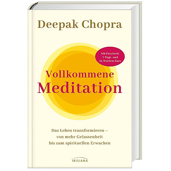 Vollkommene Meditation, Deepak Chopra