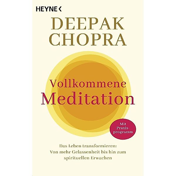 Vollkommene Meditation, Deepak Chopra