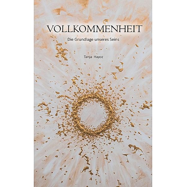 Vollkommenheit, Tanja Hayoz