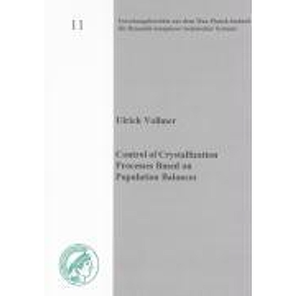 Vollmer, U: Control of Crystallization Processes Based on Po, Ulrich Vollmer