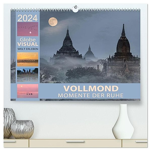 Vollmond - Momente der Ruhe (hochwertiger Premium Wandkalender 2024 DIN A2 quer), Kunstdruck in Hochglanz, Globe VISUAL