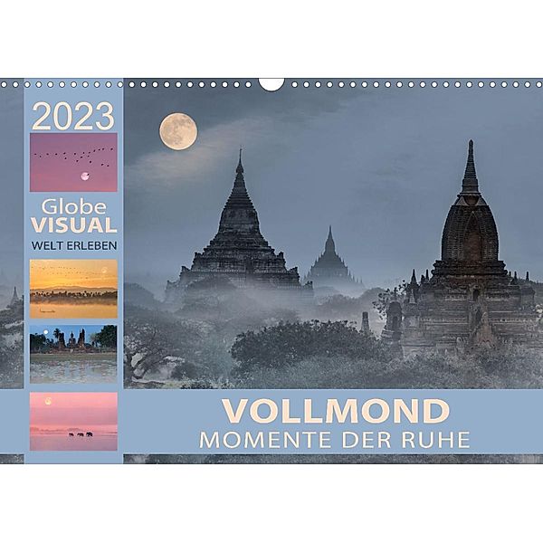 Vollmond - Momente der Ruhe (Wandkalender 2023 DIN A3 quer), Globe VISUAL