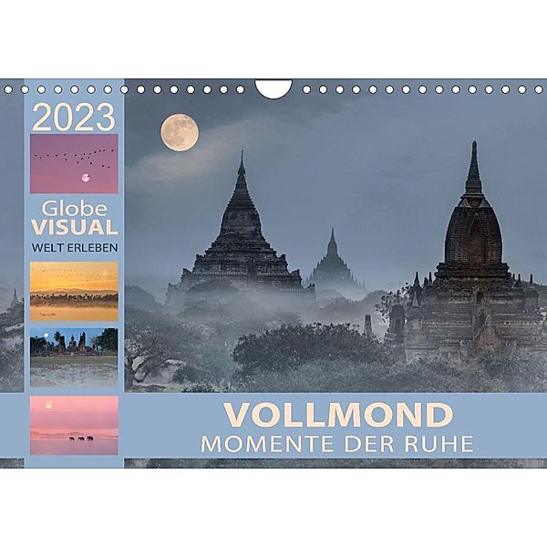 Vollmond - Momente der Ruhe (Wandkalender 2023 DIN A4 quer), Globe VISUAL