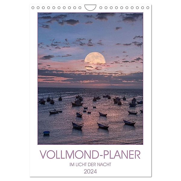 VOLLMOND-Planer - Im Licht der Nacht (Wandkalender 2024 DIN A4 hoch), CALVENDO Monatskalender, Globe VISUAL