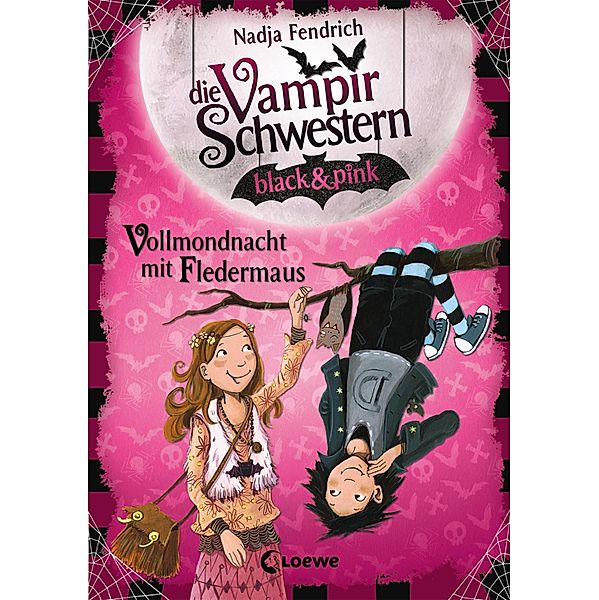 Vollmondnacht mit Fledermaus / Die Vampirschwestern black & pink Bd.2, Nadja Fendrich