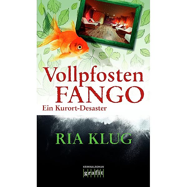 Vollpfostenfango, Ria Klug