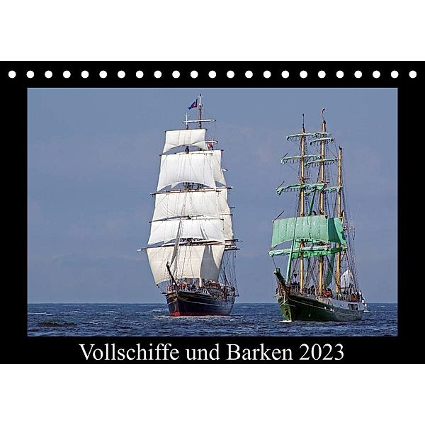 Vollschiffe und Barken 2023 (Tischkalender 2023 DIN A5 quer), Stoerti-md