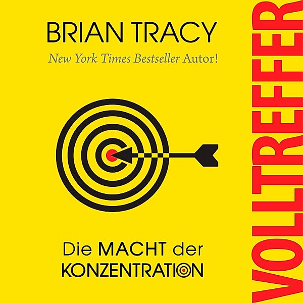 Volltreffer, Brian Tracy