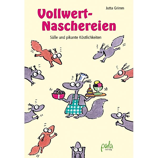 Vollwert-Naschereien, Jutta Grimm