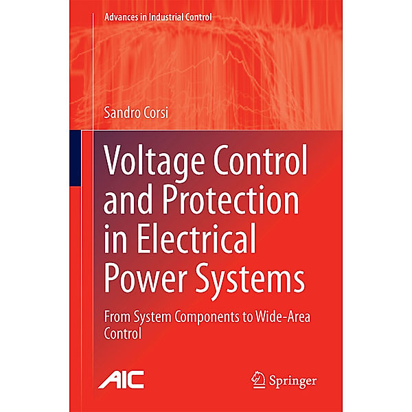 Voltage Control and Protection in Electrical Power Systems, Sandro Corsi