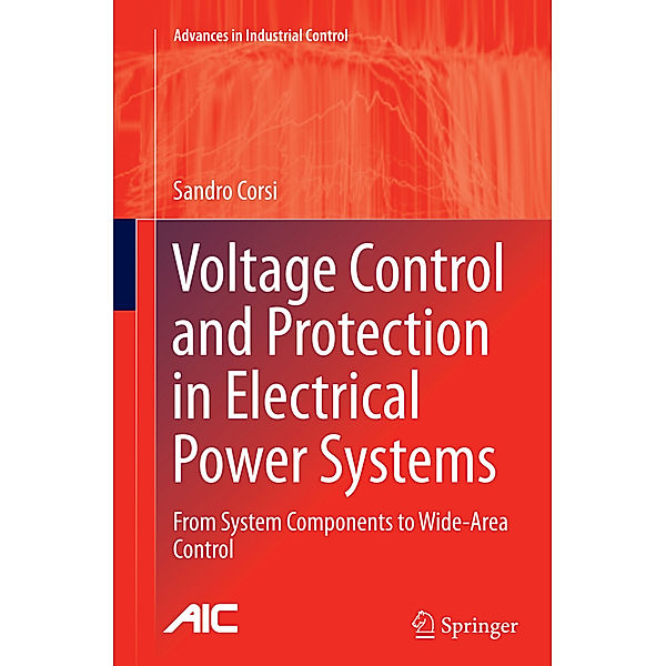 Voltage Control and Protection in Electrical Power Systems, Sandro Corsi