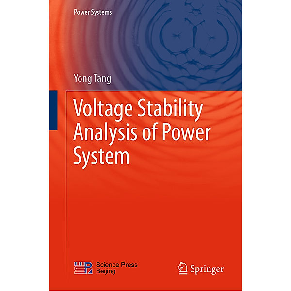 Voltage Stability Analysis of Power System, Yong Tang