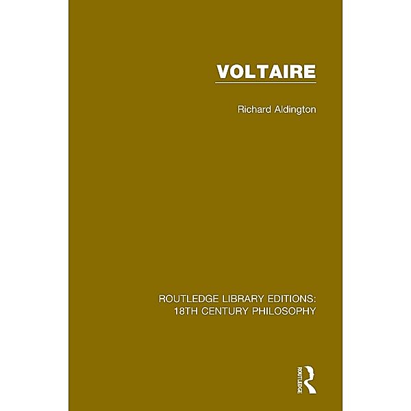 Voltaire, Richard Aldington
