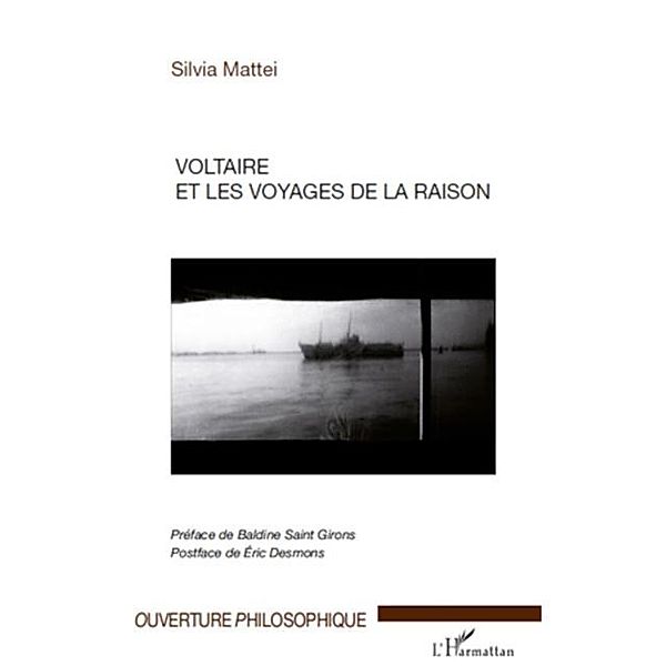 Voltaire et les voyages de la raison / Hors-collection, Silvia Mattei