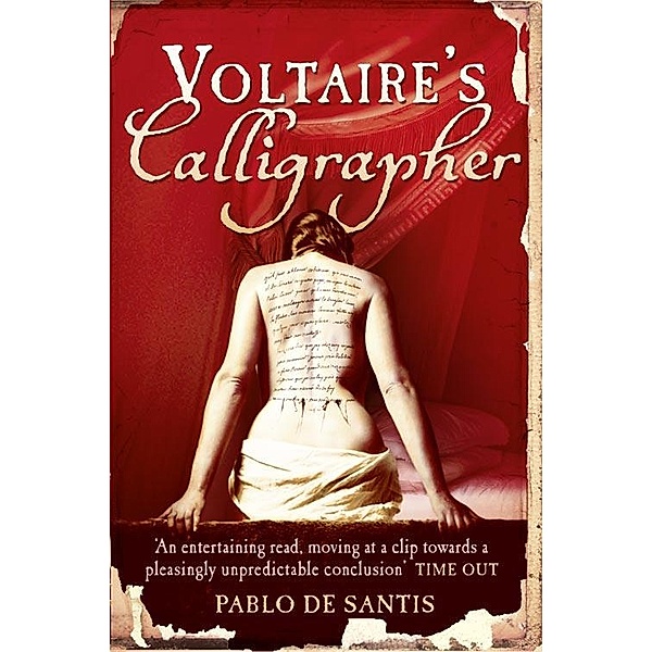 Voltaire's Calligrapher, Pablo De Santis