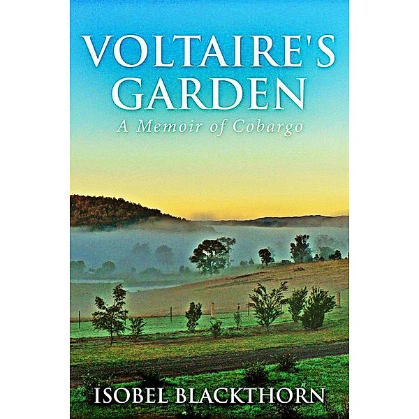 Voltaire's Garden, Isobel Blackthorn