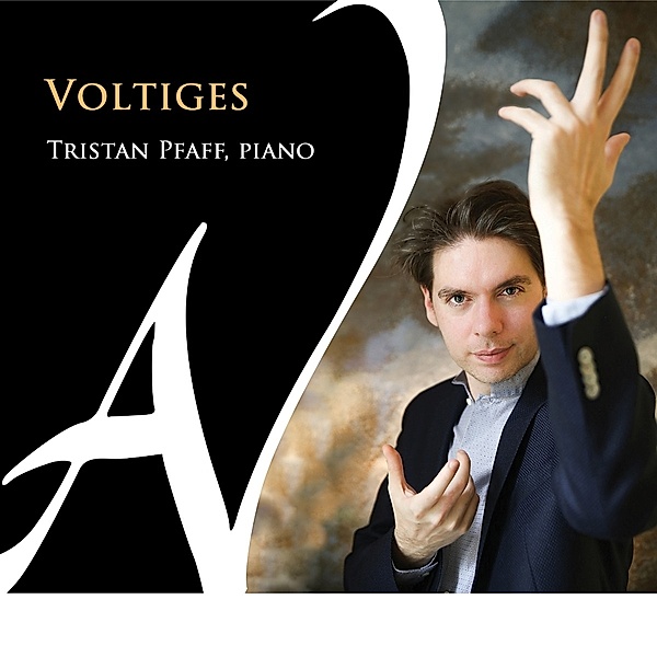 Voltiges (Stücke Für Klavier), Tristan Pfaff