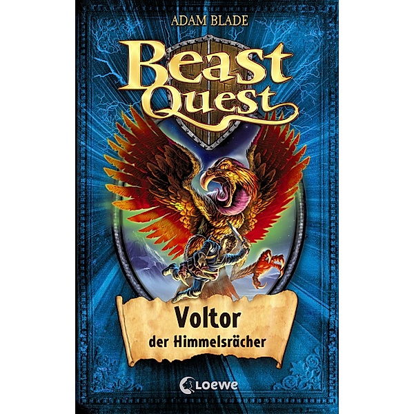 Voltor, der Himmelsrächer / Beast Quest Bd.26, Adam Blade